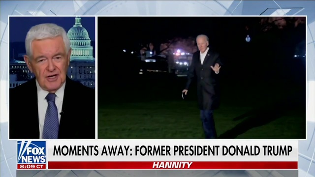 Newt Gingrich: Biden, Dems Living in Cocoon, Have No Idea We’re Headed for Disaster