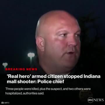 Greenwood Police Chief: Mall Mass Shooter Was Fatally Shot by a Good Samaritan