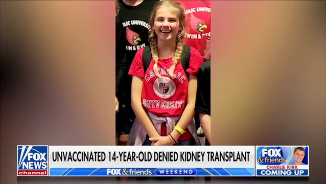 Fox News: Unvaccinated 14-Year-Old Denied Kidney Transplant