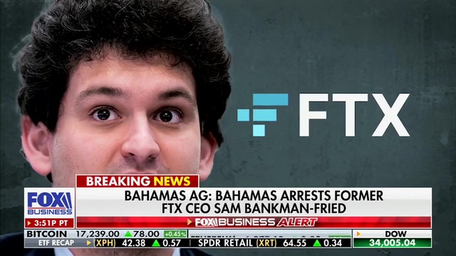 Fox Business: Authorities in the Bahamas Have Arrested Sam Bankman-Fried and Intend to Extradite Him to the U.S.
