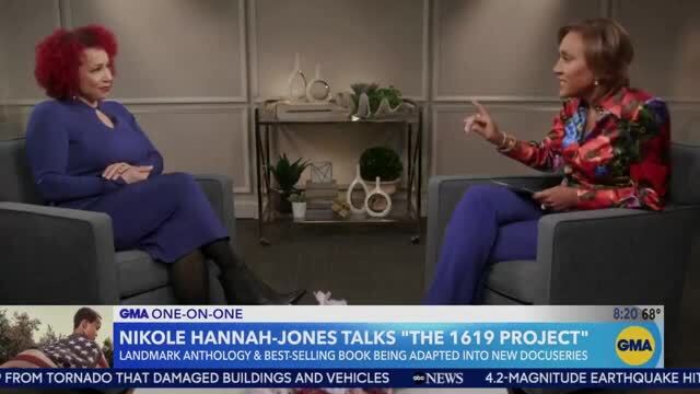 Hannah-Jones: ‘The 1619 Project Is … Truth’