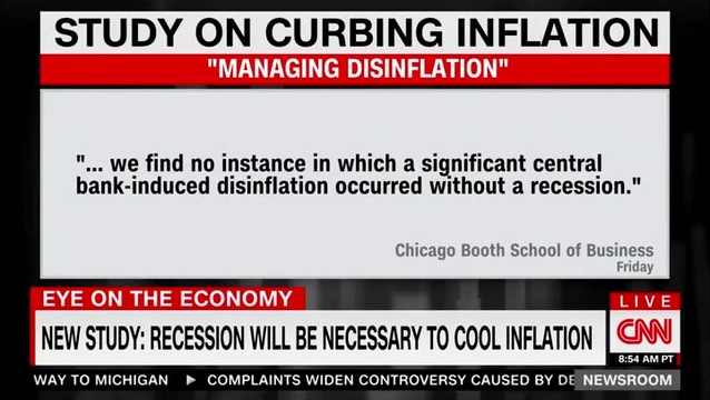 CNN: New Study Finds Recession Will Be Necessary to Cool Inflation
