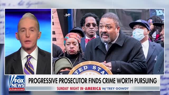 Trey Gowdy: AG Alvin Bragg Finally Stumbled Upon ‘The One Crime’ Worth the Full Weight of His Office