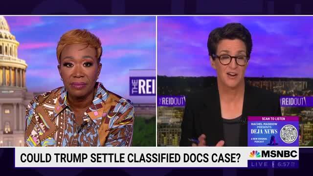Maddow: Trump Could Do a Plea Deal Vowing Not to Run for President Again to Avoid Jail Time