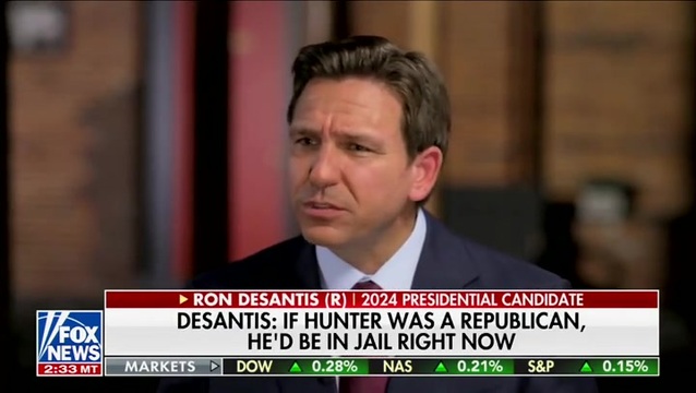 DeSantis: If Hunter Were a Republican, He’d Already Be in Jail