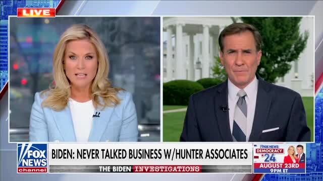 Kirby Spars with Fox’s MacCallum over Bidens: ‘Oh My Goodness, Martha! ... There Were No Discussions About Business with His Son or His Son’s Business Partners’