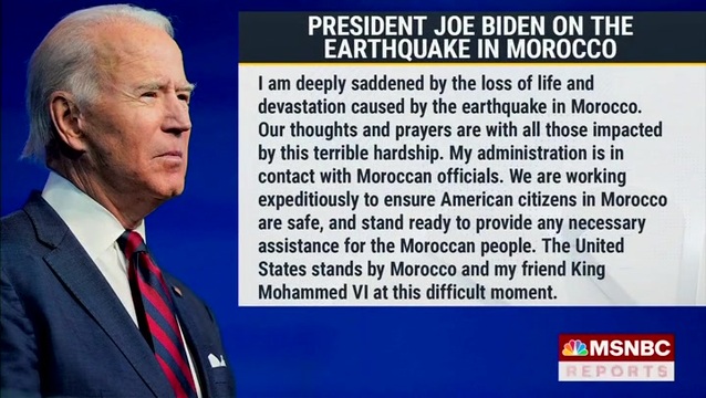MSNBC: Biden Issues Statement on Morocco Earthquake; ‘Our Thoughts and Prayers Are with All Those Impacted’
