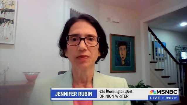 Jennifer Rubin: Trump Is ‘Mentally Incapable of Conducting the Job’